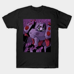 transform and rise up T-Shirt